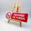 Panneau Défense de Fumer - Interdiction de fumer