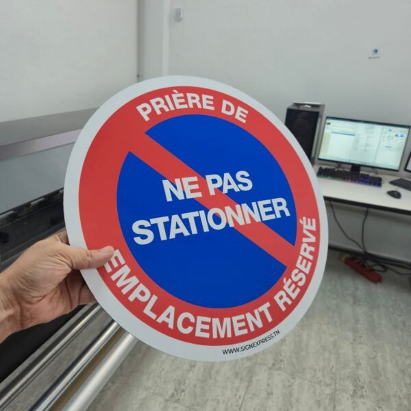 Plaque Interdit de Stationner