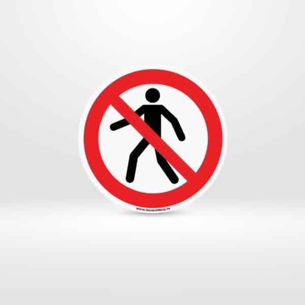 Plaque Interdit aux piétons ISO 7010 P006 – Tunisie