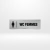 Plaque WC Femmes – Toilettes Dames Aluminium Plaque de porte WC Femmes pictogramme noir sur gris.